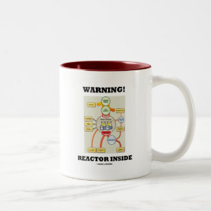 Warnung! Reaktor innen (Kernkraftreaktor) Zweifarbige Tasse