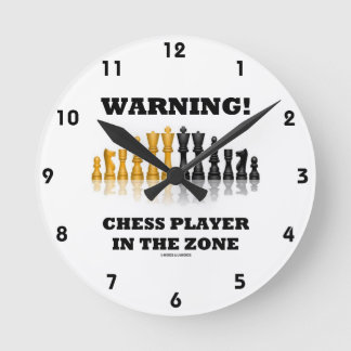 Warnung! Schach-Spieler in der Zone (Schach-Set) Runde Wanduhr
