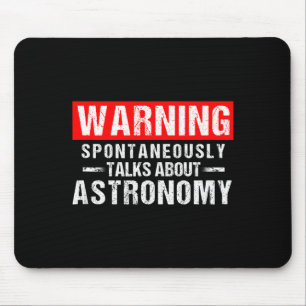 Warnung Sntaneous spricht über Astronomie-Lehrer Mousepad