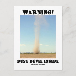 Warnung! Staubteufel Inside (Meteorologie) Postkarte