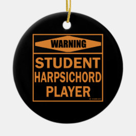 Warnung! Student Cembalo Player! Keramikornament