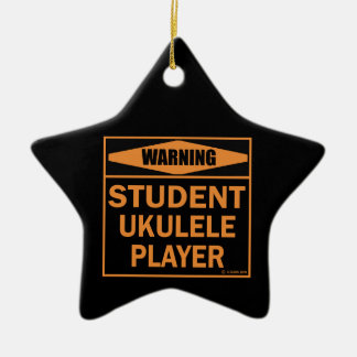 Warnung! Student Ukulele Player! Keramikornament