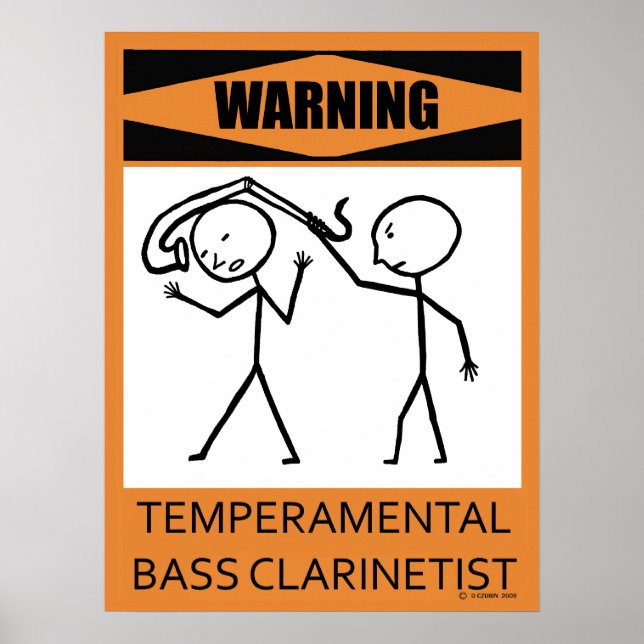 Warnung Temperamentvolles Bass Clarinetist Poster (Vorne)
