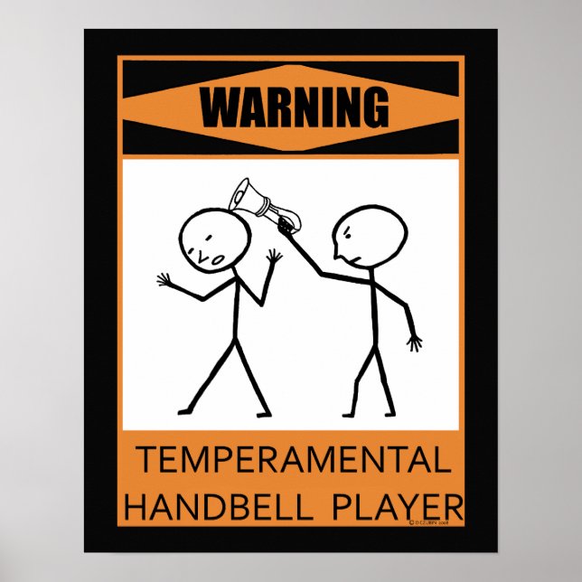 Warnung: Temperamentvolles Handbell Player Poster (Vorne)