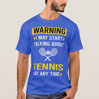 Warnung Tennis T-Shirt