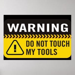 Warnung Touch mein Tool-Poster nicht Poster
