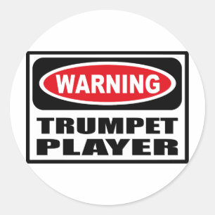 Warnung TRUMPET PLAYER-Aufkleber Runder Aufkleber