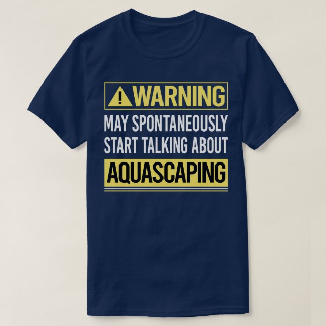 Warnung über Aquascaper T-Shirt (Design vorne)