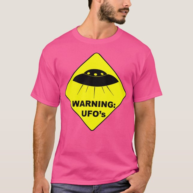 Warnung Ufo's - Witzige Warnung für Flying U. T-Shirt (Vorderseite)