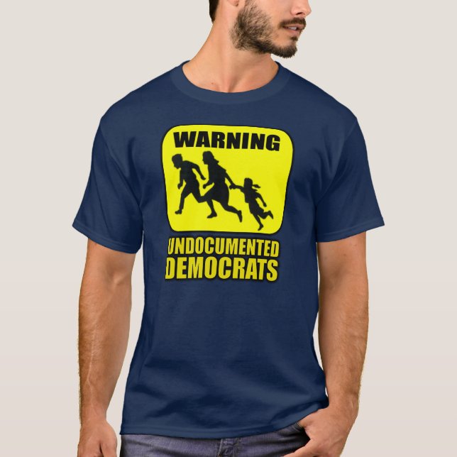 Warnung: Undokumentierte Demokraten T-Shirt (Vorderseite)