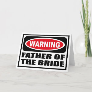 Warnung VATER DER BRIDE-Grußkarte Karte