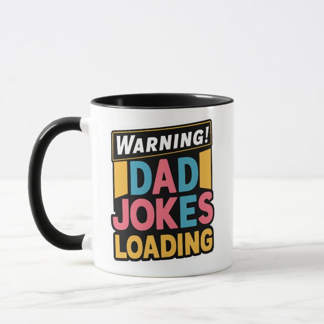 Warnung Vater Jokes Loading, Fun & Quirky Kaffee T Tasse (Links)