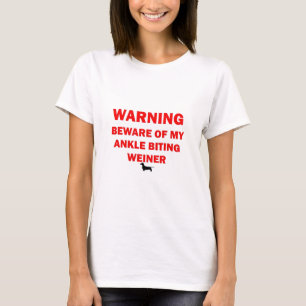 Warnung vor Ankle Biting Weiner Dog T-Shirt