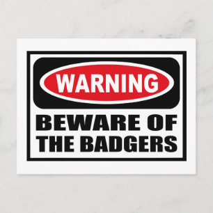 Warnung vor BEWACHEN DER BADGERS Postkarte