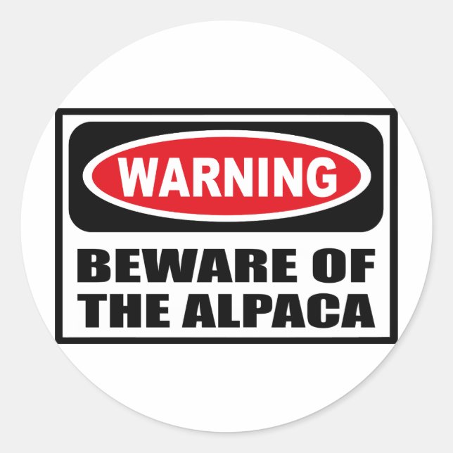 Warnung vor dem ALPACA-Aufkleber Runder Aufkleber (Vorderseite)