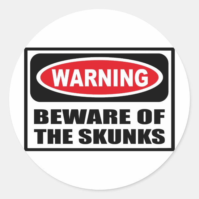 Warnung vor dem SKUNKS-Aufkleber Runder Aufkleber (Vorderseite)