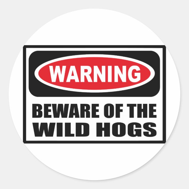 Warnung vor dem WILD HÖGS-Aufkleber Runder Aufkleber (Vorderseite)