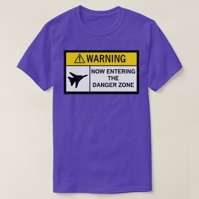Warnung vor Gefahrenzonen T-Shirt (Design vorne)