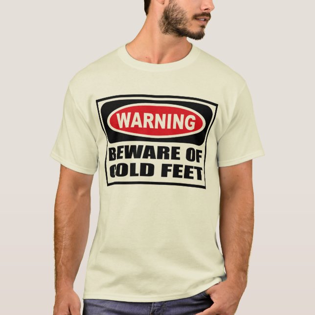 Warnung vor KALTEN FUTTERMITTELN T - Shirt (Vorderseite)