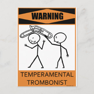 Warnung vor temperamentvollem Trombonist Postkarte