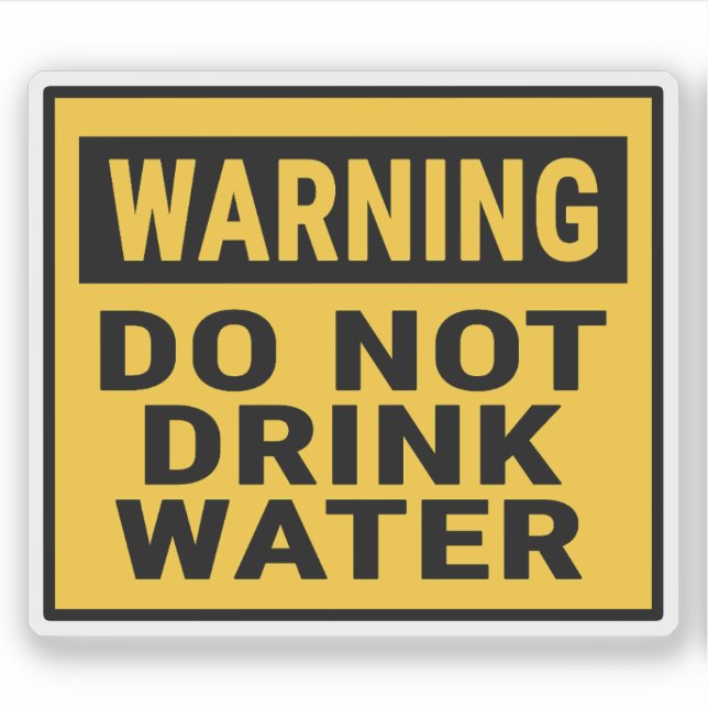 Warnung Wasser Nicht Trinken Aufkleber (Vorderseite)