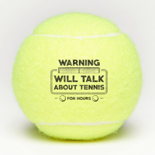 Warnung wird stundenlang über Tennis sprechen Tennisbälle