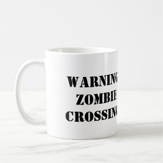 Warnung: Zombie-Überfahrt! Kaffee-Tasse Kaffeetasse