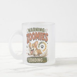 "Warnung Zoomies laden"Lustiger Corgi-Fan Retro Mattglastasse