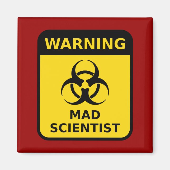 Warnzeichen für Mad Scientists Magnet (Vorne)
