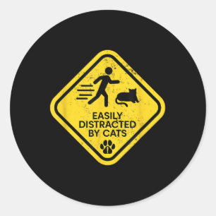 Warnzeichen leicht abgelenkt von Katzen Funny Cat  Runder Aufkleber