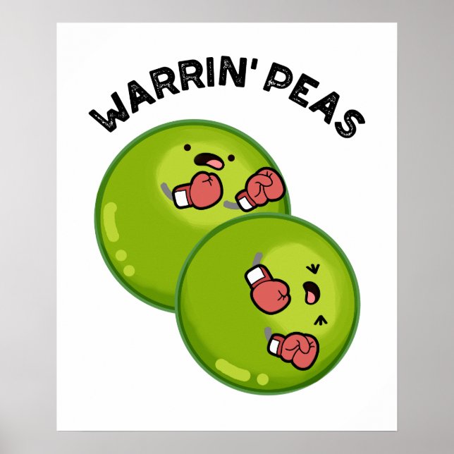 Warrin Peace Funny Pea Pun Poster (Vorne)