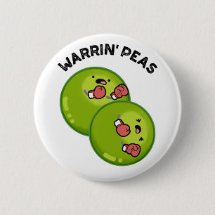 Warrin Peas Funny Pea Puns Button