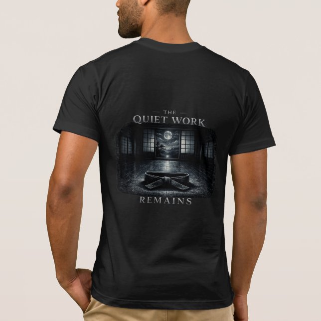 Warrior’s Path The Quiet Work Remains T-Shirt (Rückseite)