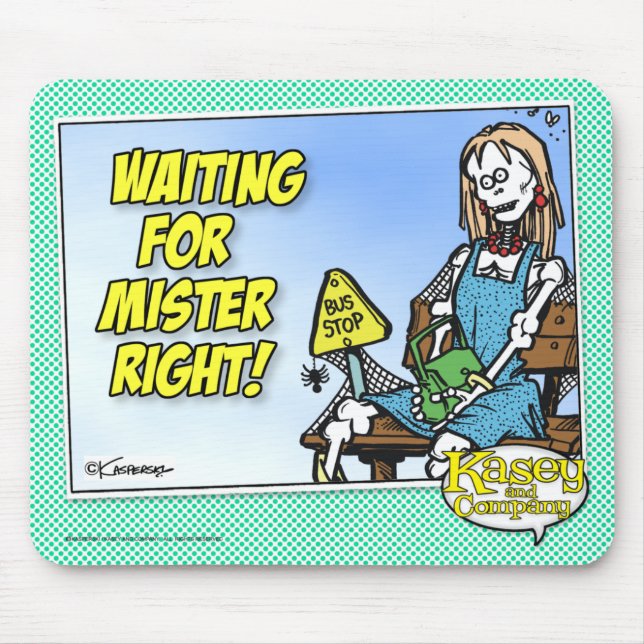 Wart für Mr. Right Mousepad (Vorne)