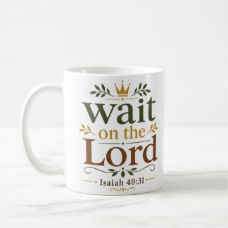 Warte auf den Herrn Christliches Morgenandacht Kaffeetasse