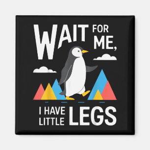 Warte auf den Pinguin mit kleinen Beinen beim Wand Magnet