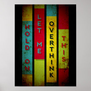 Warte auf Lass überdenken Sie diese lustige Typogr Poster