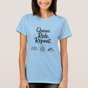 Warte. Fahre. Wiederhole. T-Shirt