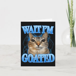 Warte, geile Katze alberne lustige Katzen Meme Män Karte