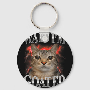 Warte, großartige Katze alberne lustige Katzen-Mem Schlüsselanhänger