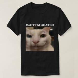 Warte, ich bin ein Cat Meme Design T-Shirt