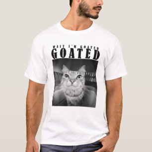Warte, ich bin Goated Meme Kitten Funny Retro Spaß T-Shirt