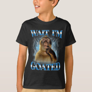 Warte, ich bin vergöttert Lustiger denkender Affe T-Shirt