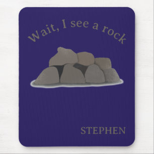 Warte, ich sehe ein Rock-Mauspad Rockhound-Geschen Mousepad