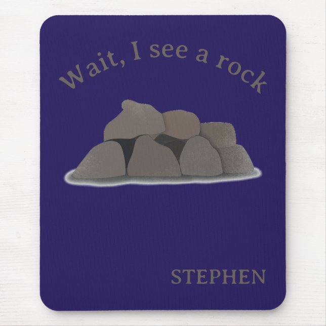 Warte, ich sehe ein Rock-Mauspad Rockhound-Geschen Mousepad (Vorne)