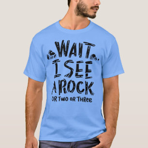 Warte, ich sehe einen Rock 4 T-Shirt