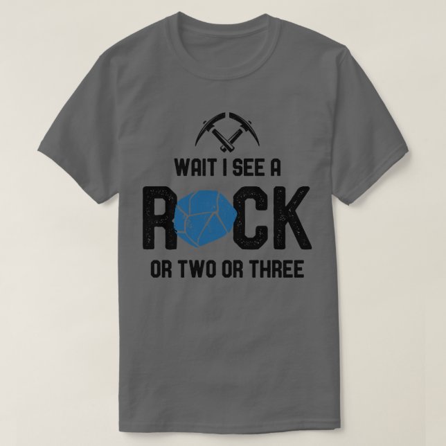 Warte, ich sehe einen Rock 5 T-Shirt (Design vorne)