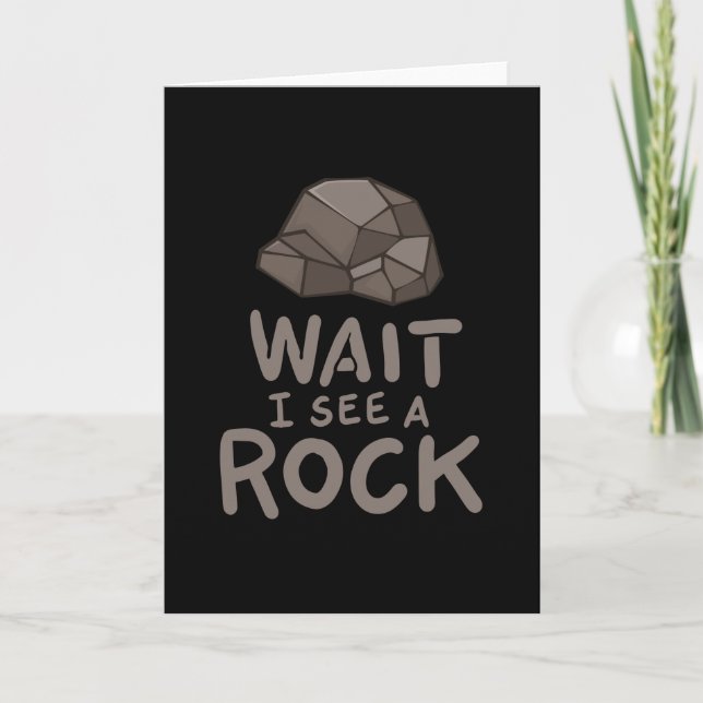 Warte, ich sehe einen Rock Karte (Vorderseite)