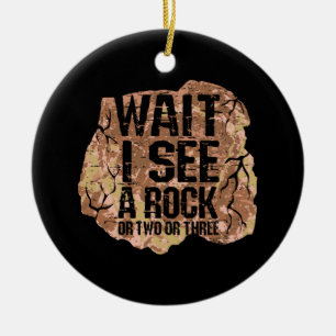 Warte, ich sehe einen Rock Keramik Ornament