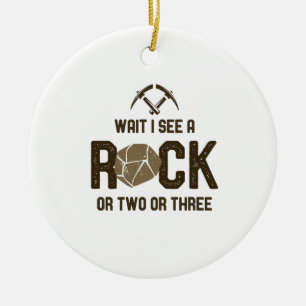 Warte, ich sehe einen Rock Keramik Ornament